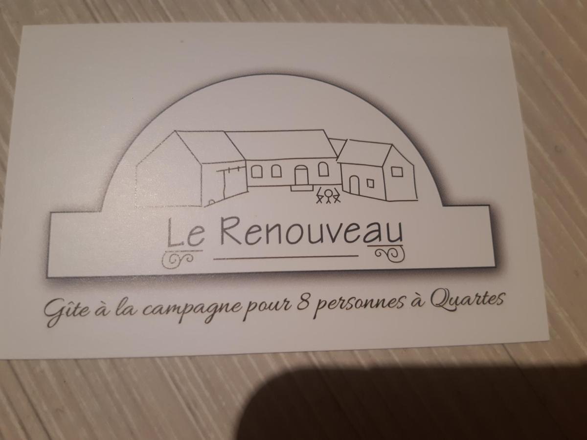 Le Renouveau De Quartes Bagian luar foto